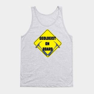 Geologist on Board Tank Top